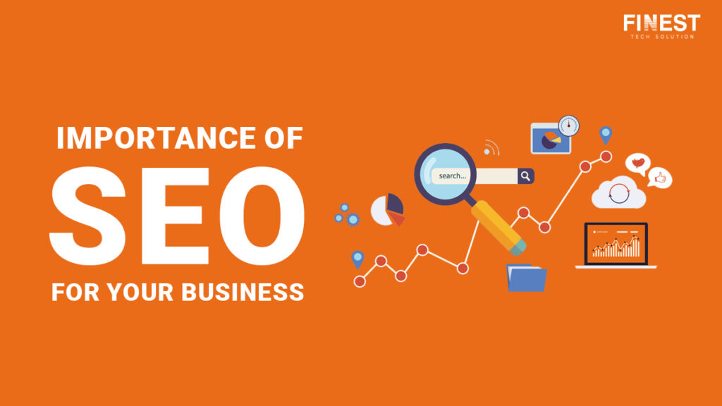 Search engine optimization for business - importance of SEO for growth and visibility